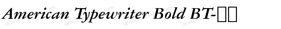 American Typewriter Bold BT字体转换